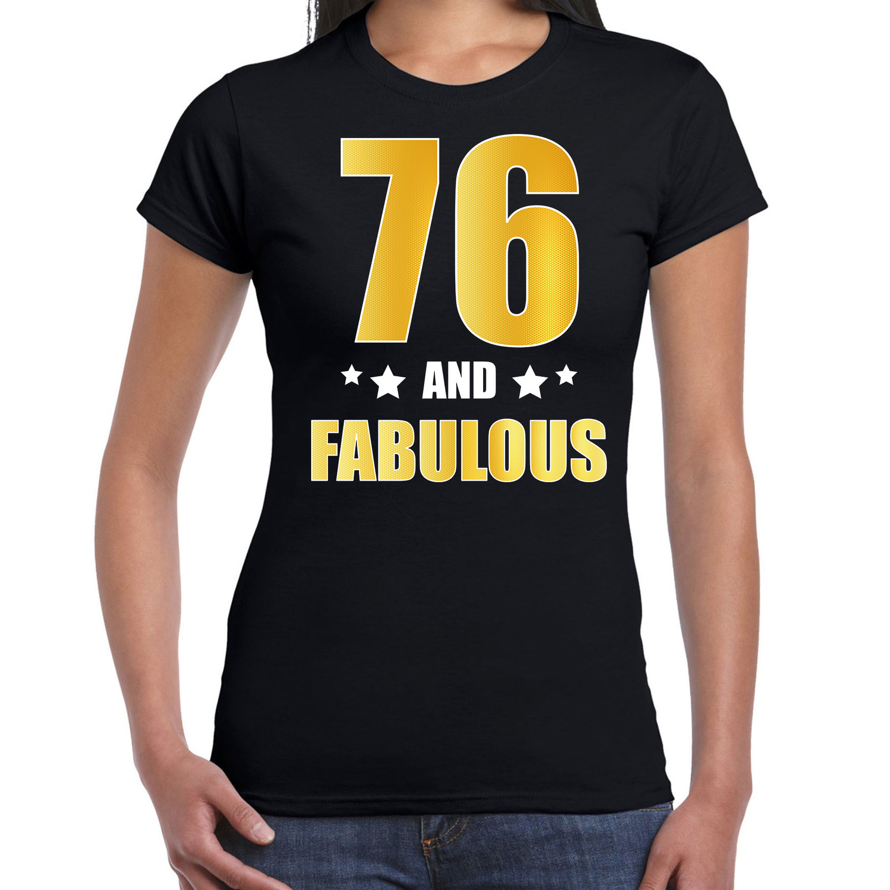 76 and fabulous verjaardag cadeau t-shirt-shirt goud 76 jaar zwart voor dames
