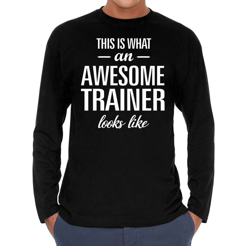 Awesome-geweldige trainer cadeau t-shirt long sleeves heren