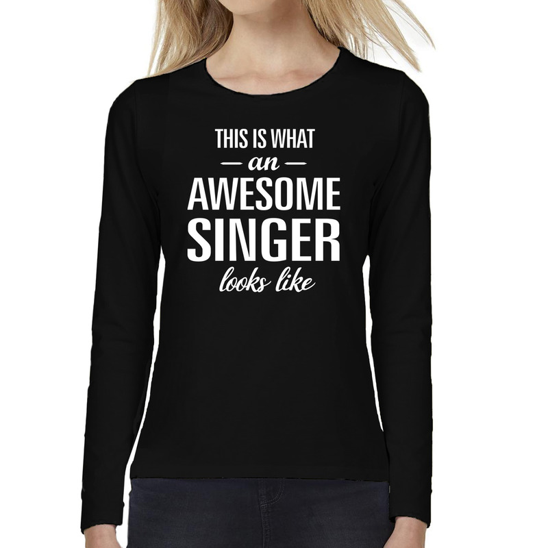 Awesome singer-zangeres cadeau t-shirt long sleeves dames