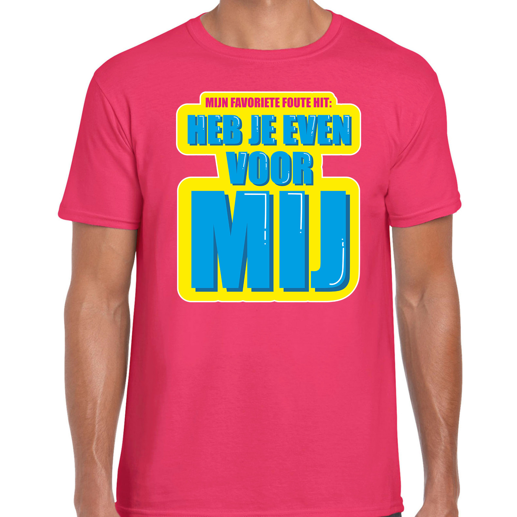 Foute party Heb je even voor mij verkleed t-shirt roze heren Foute party hits outfit- kleding