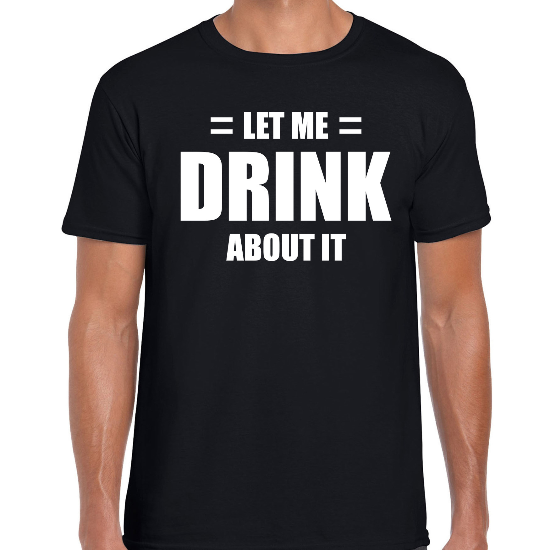 Let me drink about it-Laat me er over drinken drank fun t-shirt zwart voor heren