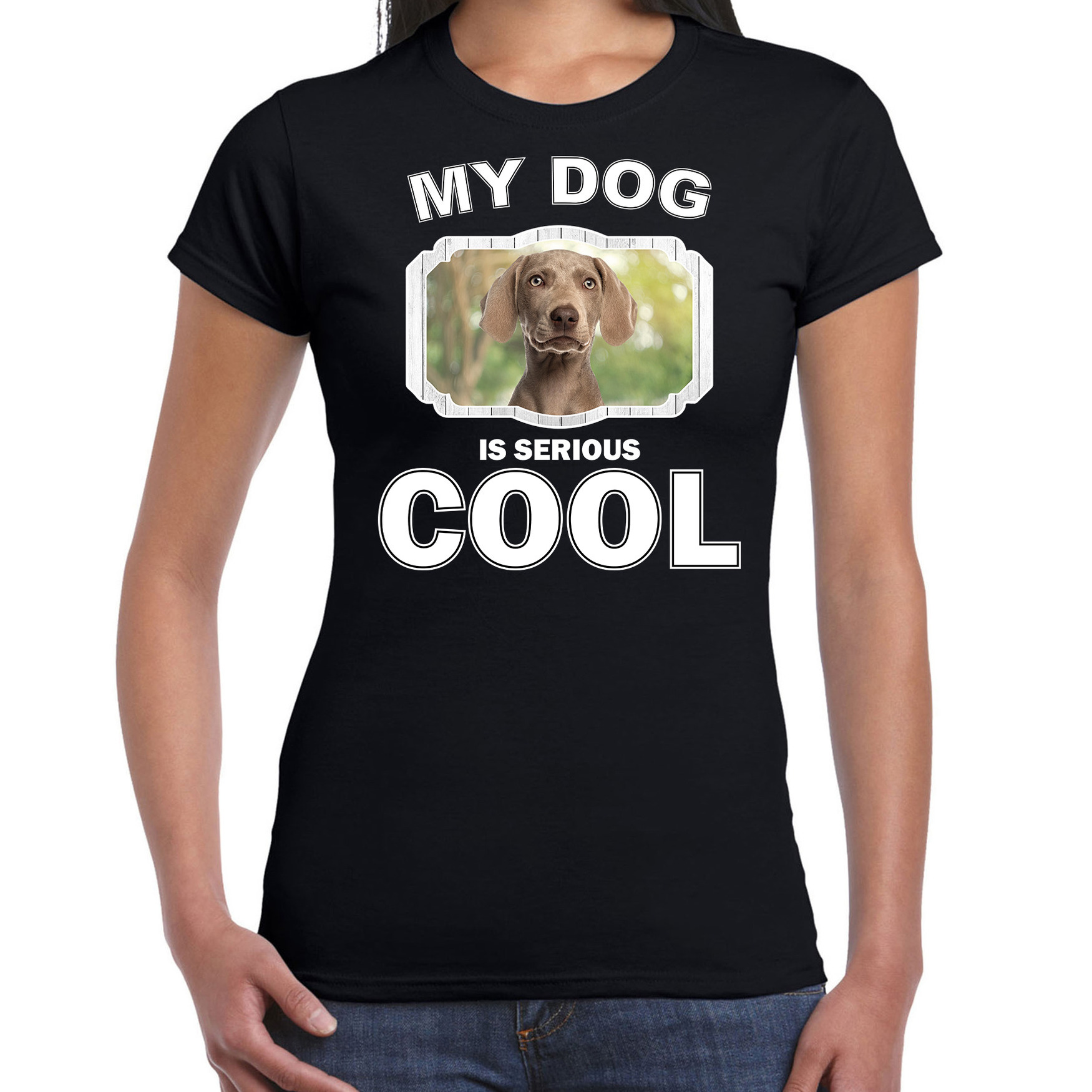Weimaraners honden t-shirt my dog is serious cool zwart voor dames